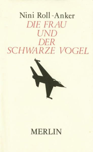 Die Frau und der schwarze Vogel Contemporary literature