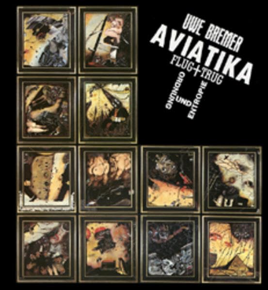 Aviatika: Flug und Trug - Ordnung und Entropie. Dt. /Engl. Film, Art & Culture