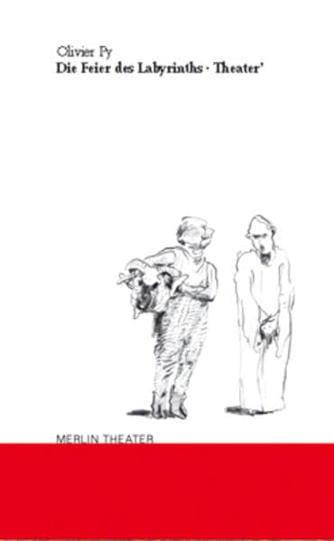 Die Feier des Labyrinths und Theater (Merlin Theater) Drama