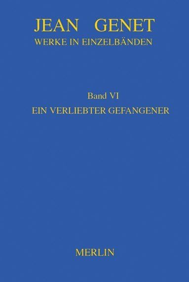 Werkausgabe / Ein verliebter Gefangener Contemporary literature
