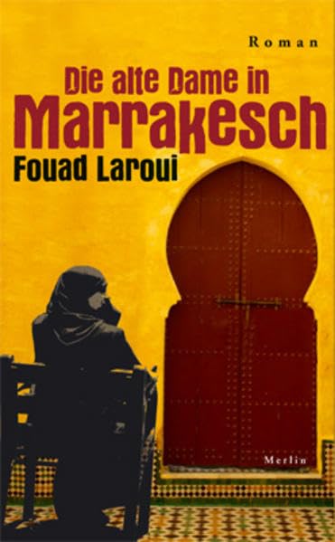 Die alte Dame in Marrakesch Contemporary literature