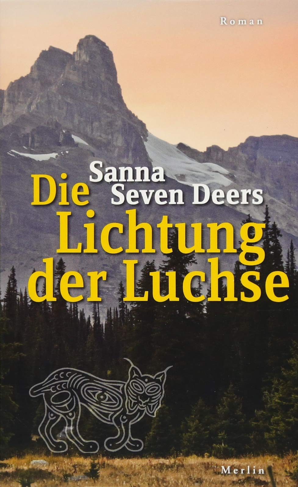 Die Lichtung der Luchse: Roman (Merlins Schmökerecke) Action & Adventure