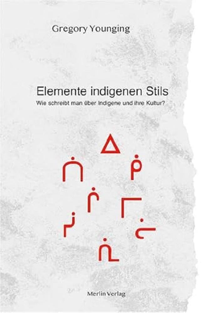 ELEMENTE INDIGENEN STILS: Wie schreibt man über Indigene und ihre Kultur? Books