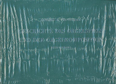 Geschichte Des Orgelspiels: Und Der Orgelkomposition - 3 BäNde Arts & Music