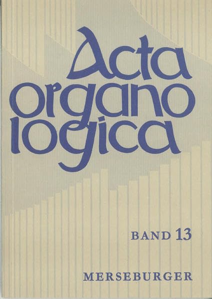 Acta Organologica (EM: Edition Merseburger) Film, Art & Culture