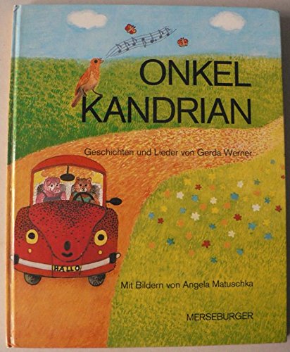 Product Image: Onkel Kandrian. Geschichten und Lieder