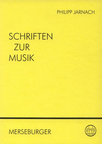 Schriften zur Musik: Mit Einführungen und Werkverzeichnis (Beiträge zur rheinischen Musikgeschichte) Film, Art & Culture