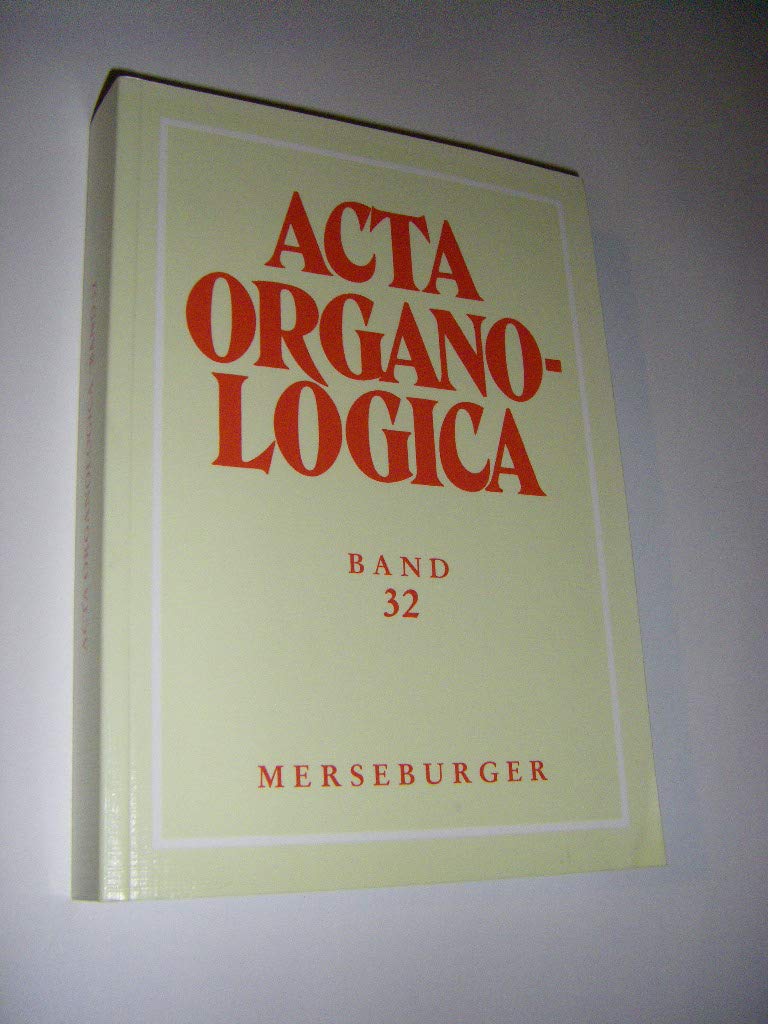 Acta Organologica Bd. 32 Books