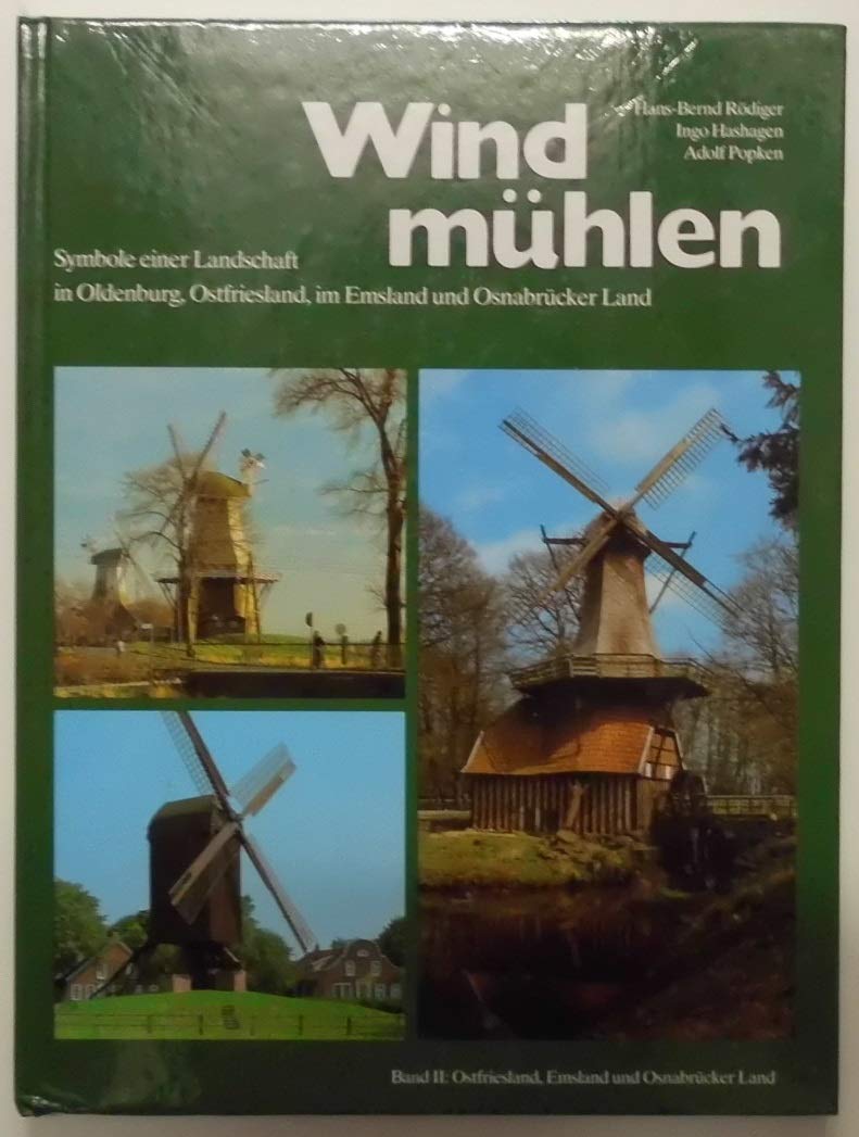 Windmühlen / Windmühlen Bd.II: Symbole einer Landschaft in Oldenburg, Ostfriesland, im Emsland und Osnabrücker Land Film, Art & Culture