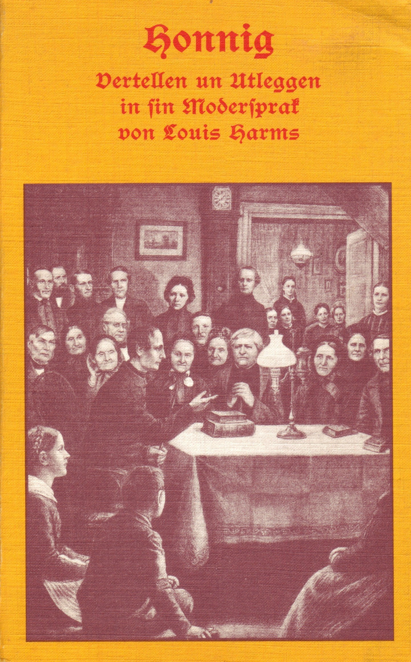 Honnig (Vertellen un Utleggen in sin Modersprak) Books