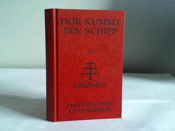 Product Image: Dor kummt een Schipp. Plattdüütsch Gesangbook