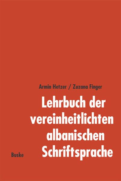 Lehrbuch der vereinheitlichten albanischen Schriftsprache, Lehrbuch Contemporary literature