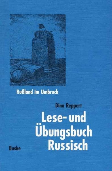 Lese- und Übungsbuch Russisch: Russland im Umbruch (Russisch als Fremdsprache: Materialien zum Russischunterricht) Foreign Languages ​​& Dictionaries