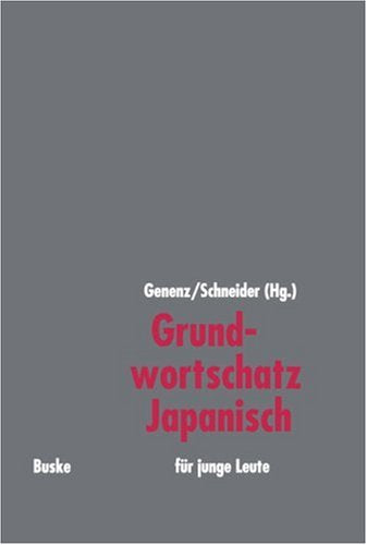 Grundwortschatz Japanisch für junge Leute Foreign Languages ​​& Dictionaries