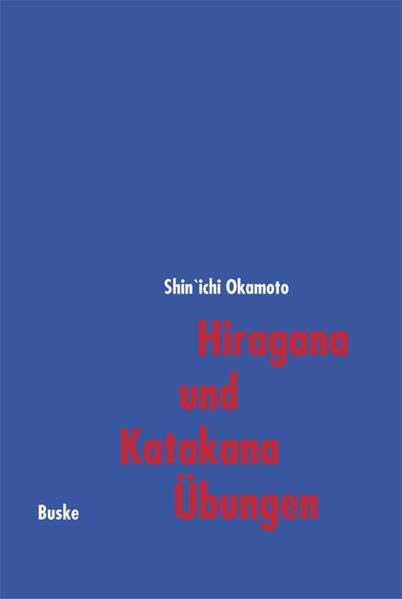 Hiragana und Katakana Übungen Contemporary literature