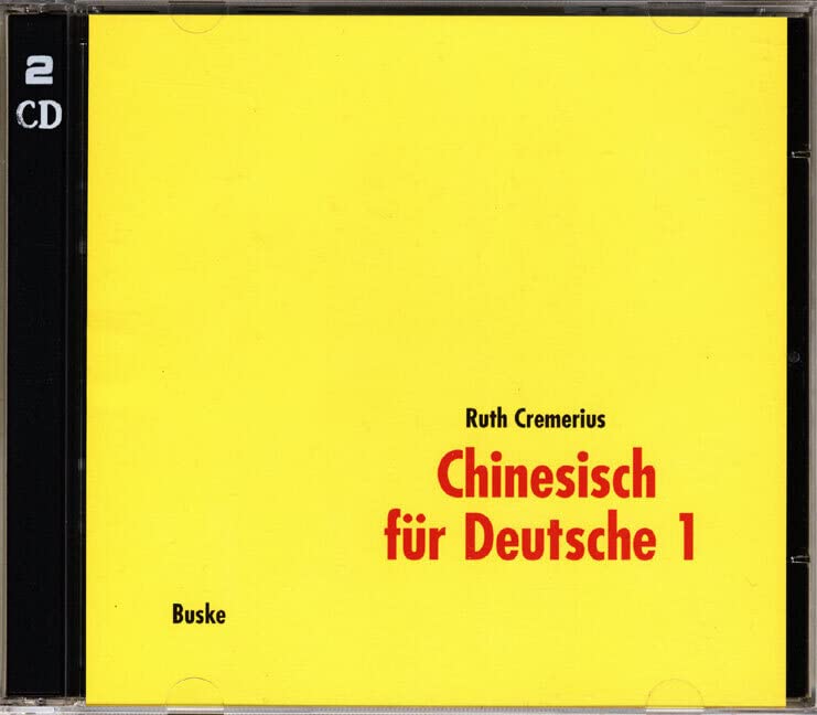 Chinesisch für Deutsche 1. 2 Begleit–CDs Foreign Languages ​​& Dictionaries