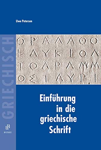 Einführung in die griechische Schrift Social Sciences