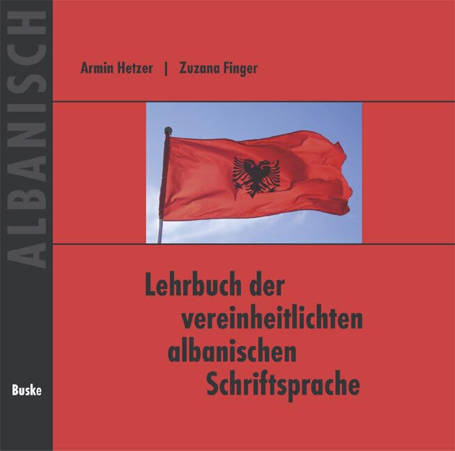 Lehrbuch der vereinheitlichten albanischen Schriftsprache. Begleit-CD Foreign Languages ​​& Dictionaries