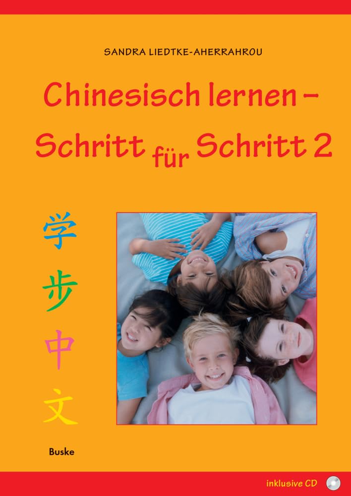 Chinesisch lernen – Schritt für Schritt 2 Foreign Languages ​​& Dictionaries
