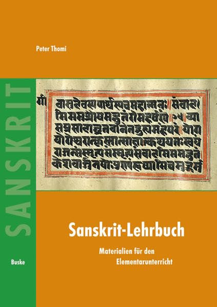 Sanskrit-Lehrbuch: Materialien für den Elementarunterricht: Material für den Elementarunterricht Foreign Languages ​​& Dictionaries