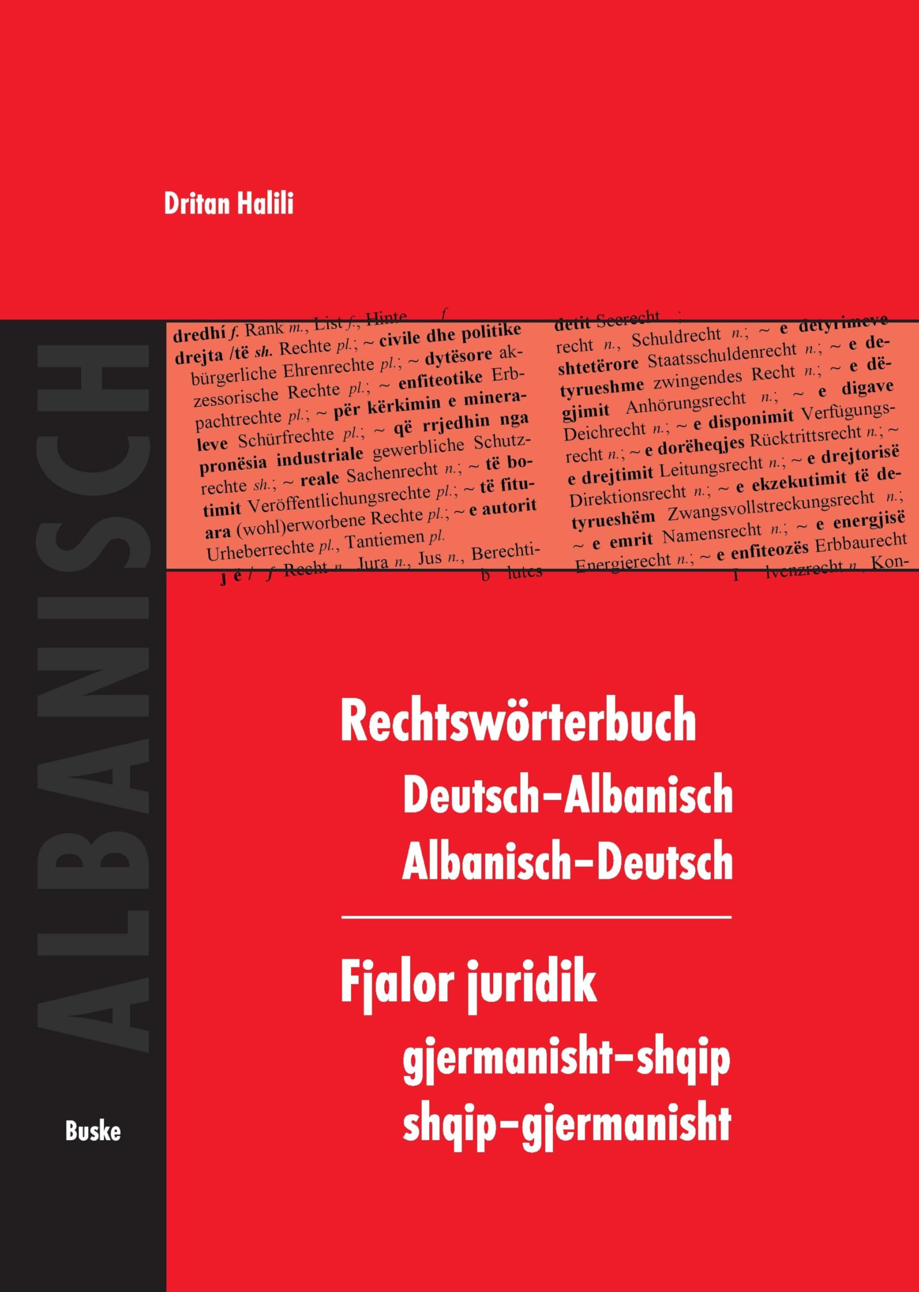 Rechtswörterbuch Deutsch–Albanisch / Albanisch–Deutsch Foreign Languages ​​& Dictionaries
