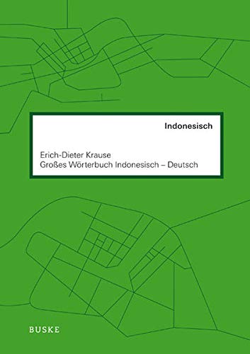 Großes Wörterbuch. Indonesisch-Deutsch General education
