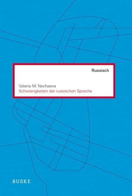 Schwierigkeiten der russischen Sprache (Russisch als Fremdsprache: Materialien zum Russischunterricht) Contemporary literature