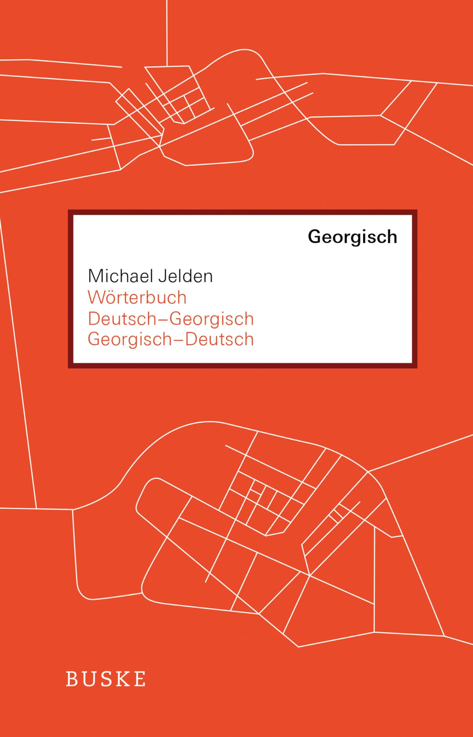 Wörterbuch Deutsch-Georgisch / Georgisch-Deutsch Social Sciences
