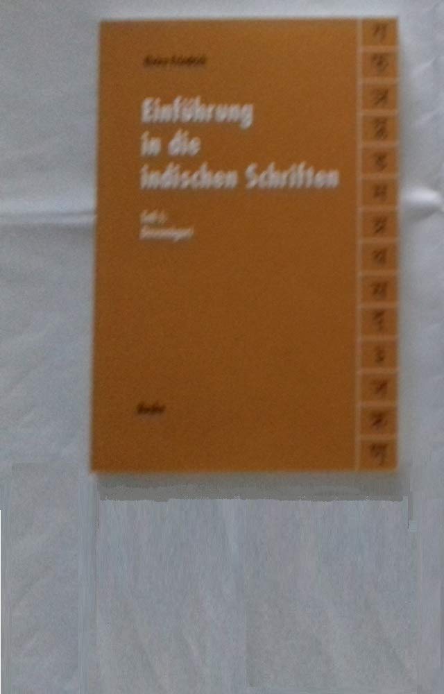 Einführung in die indischen Schriften / Einführung in die indischen Schriften. Teil I: Devanagari Media & Communication