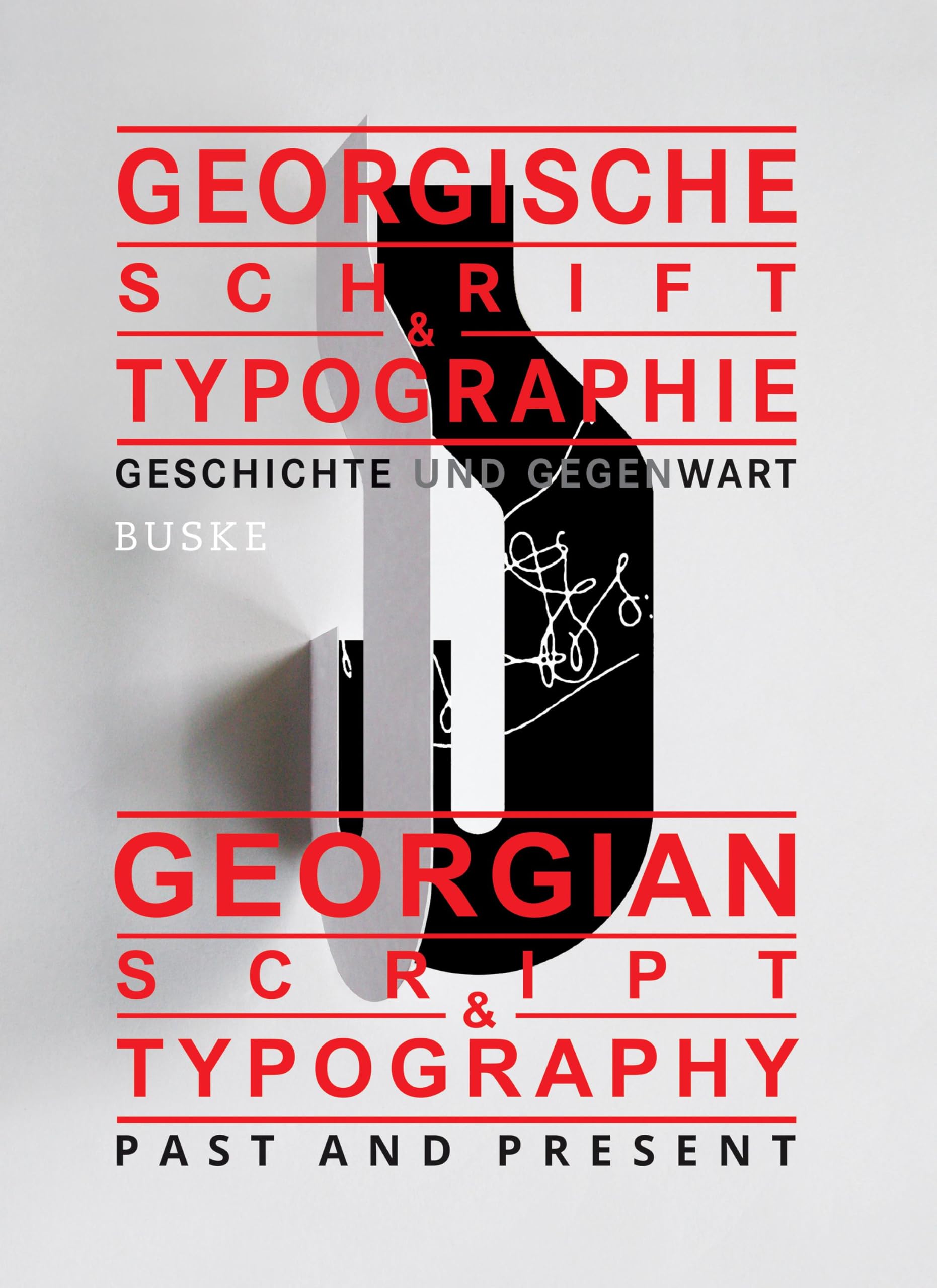 Georgische Schrift und Typographie / Georgian Script & Typography Social Sciences