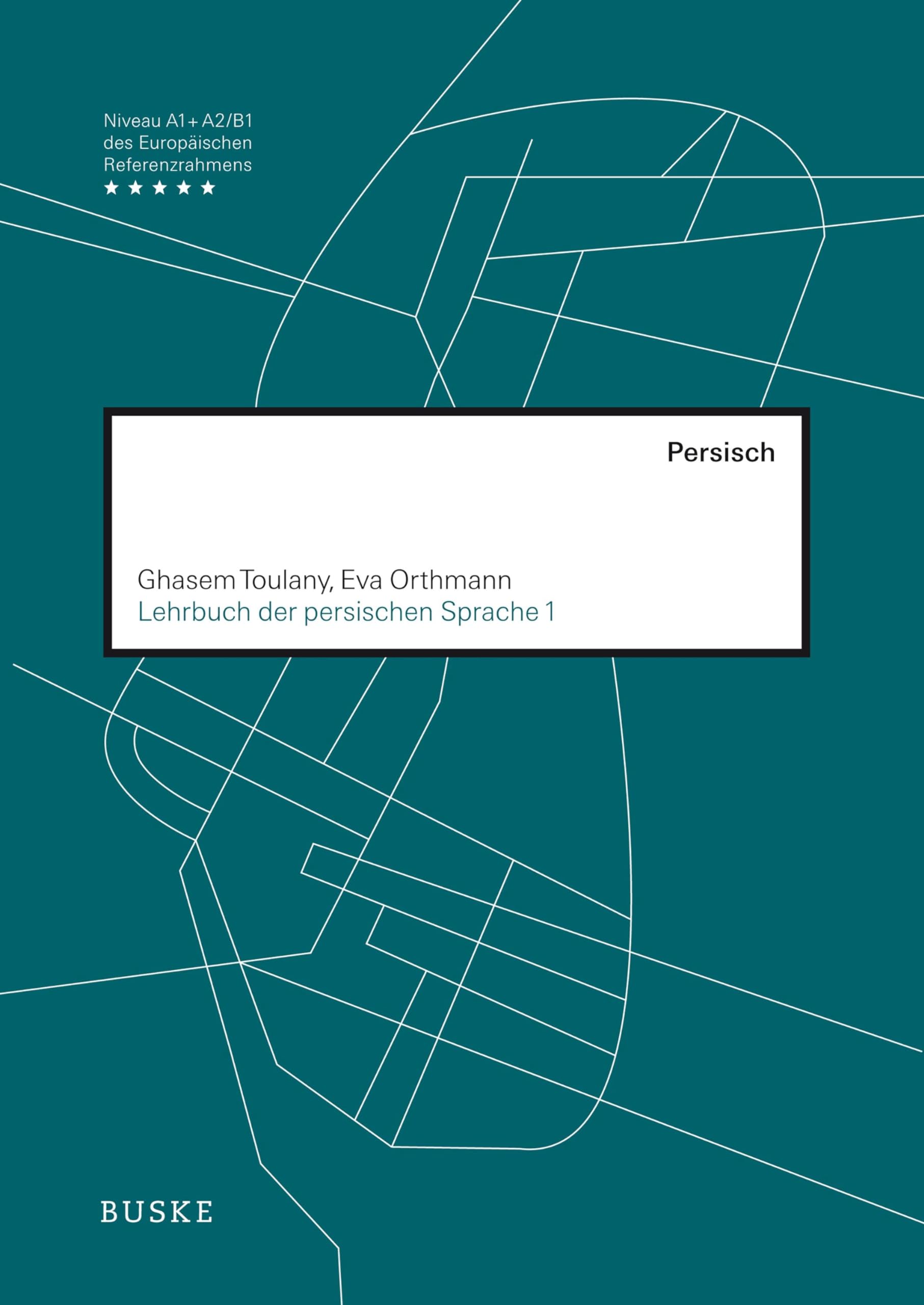 Lehrbuch der persischen Sprache 1 Foreign Languages ​​& Dictionaries