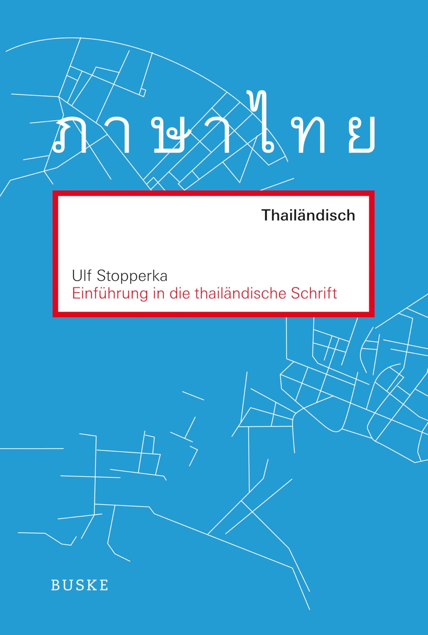 Einführung in die thailändische Schrift Foreign Languages ​​& Dictionaries