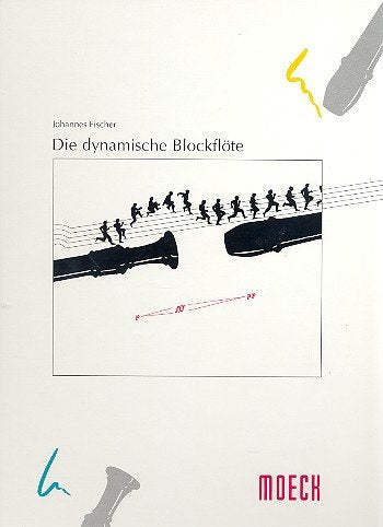 Die dynamische Blockflöte: Tips für Anschaffung und Pflege, Stimmkorrekturen, Reparaturen (Edition Moeck) Arts & Music