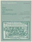 Das Einmaleins des Ensemblespiels: Ein Leitfaden des Flanders Recorder Quartet für Blockflötenspieler und -lehrer mit einem historischen Kapitel (Edition Moeck) Sheet Music