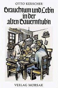 Brauchtum und Leb'n in der alten Bauernstub'n Law