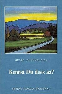 So fia mi higsagd: Gediche und Aufschreibungen in Oberpfälzer Mundart Poetry