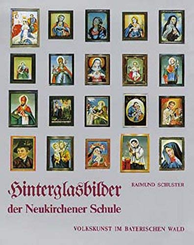 Hinterglasbilder der Neukirchner Schule: Volkskunst im Bayerischen Wald Law