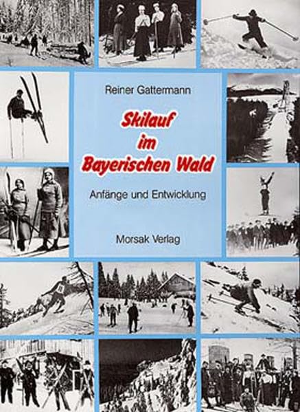 Skilauf im Bayerischen Wald: Anfänge und Entwicklung Law