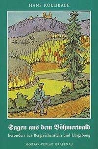 Sagen aus dem Böhmerwald Fairy Tales & Legends