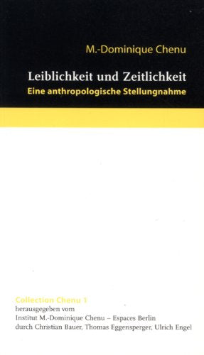 Leiblichkeit und Zeitlichkeit: Eine anthropologische Stellungnahme Philosophy