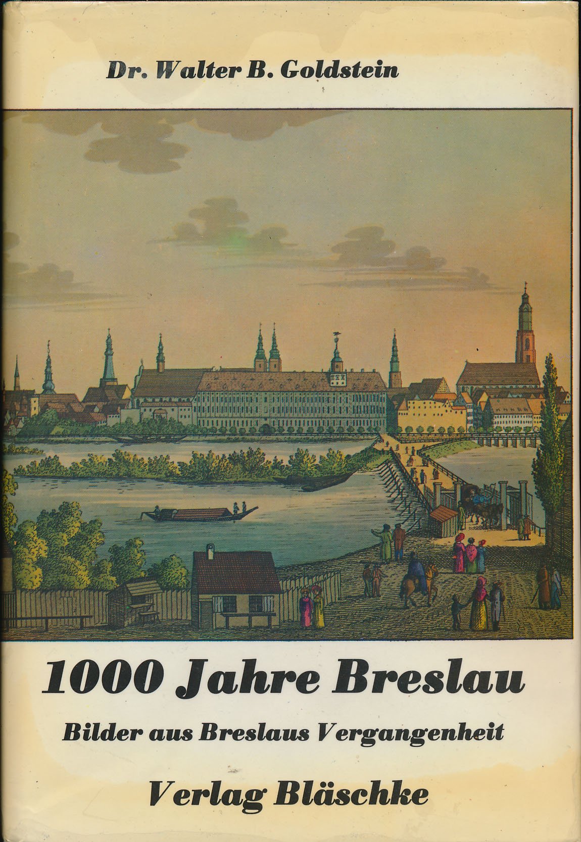 Tausend Jahre Breslau. Bilder aus Breslaus Vergangenheit. Books