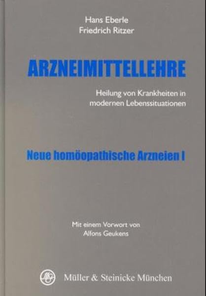 Arzneimittellehre, Neue homöopathische Arzneien Medicine