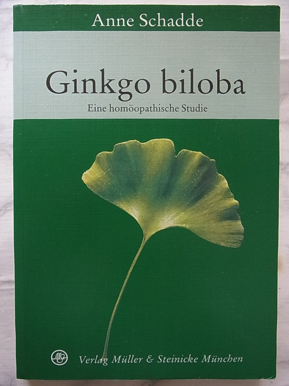 Ginkgo Biloba: Eine homöopathische Studie Medicine