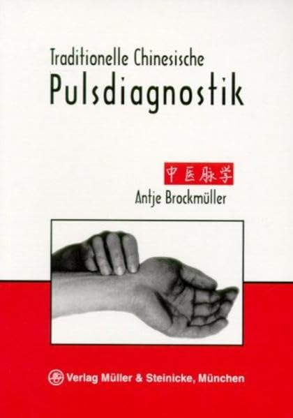 Traditionelle Chinesische Pulsdiagnostik Medicine