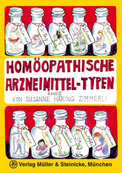 Homöopathische Arzneimittel-Typen Band 3 Medicine