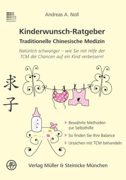 Kinderwunsch-Ratgeber Traditionelle Chinesische Medizin Medicine