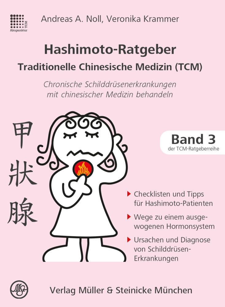 Hashimoto-Ratgeber Traditionelle Chinesische Medizin Medicine