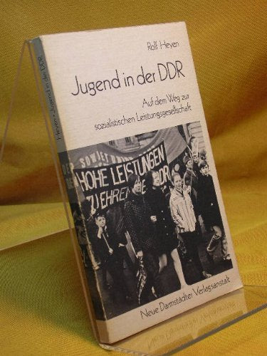 Jugend in der DDR. Auf dem Weg zur sozialistischen Leistungsgesellschaft Books