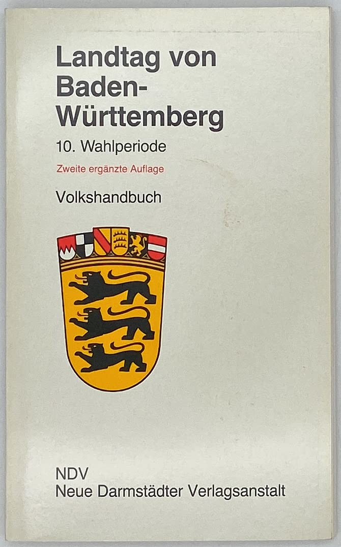 Landtag von Baden-Württemberg 10. Wahlperiode. Volkshandbuch Books