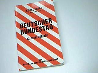 Deutscher Bundestag. 12. Wahlperiode - Kürschners Volkshandbuch Books